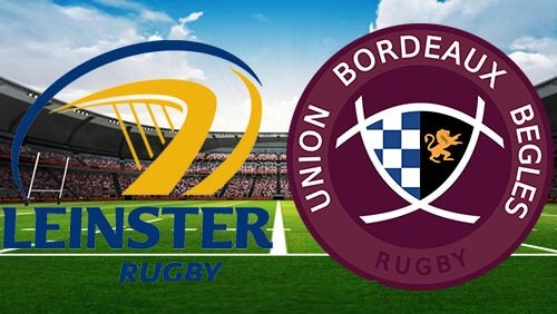 Leinster v Bordeaux Begles